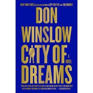 City of Dreams -- Don Winslow